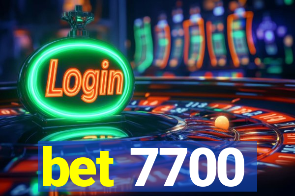 bet 7700